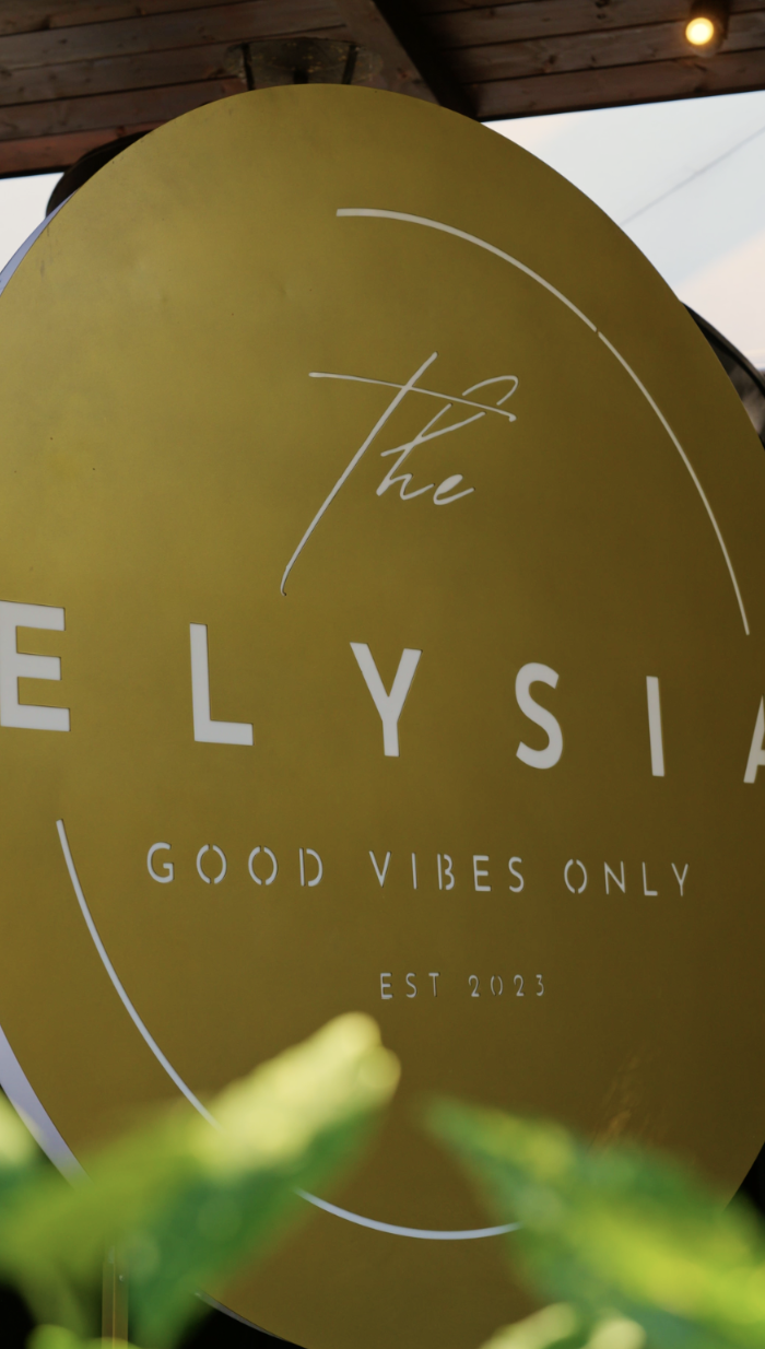 Оригиналната табела The Elysia — Good vibes only